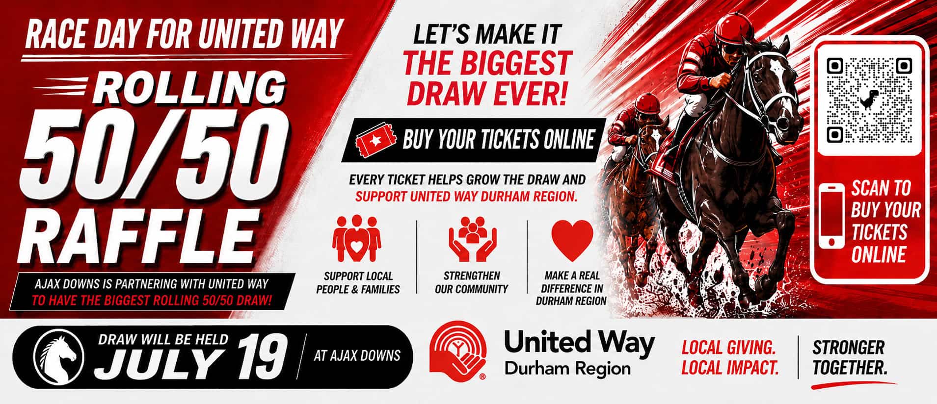 United Way Rolling 50/50 Raffle at Ajax Downs. Draw July 19. Click to buy tickets online.